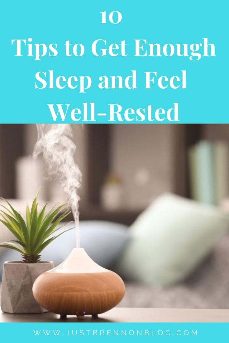 Tips to Get Enough Sleep and Feel Well-Rested