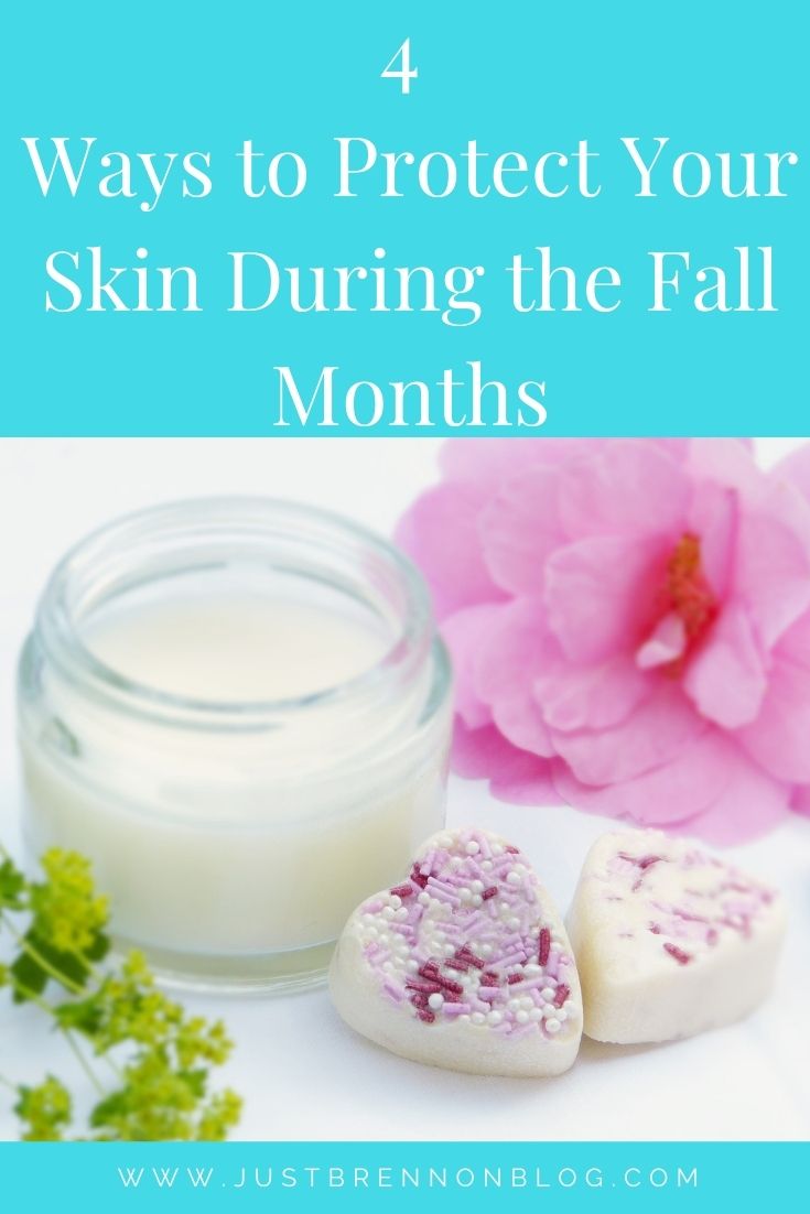 4 Ways to Protect Your Skin During the Fall Months  