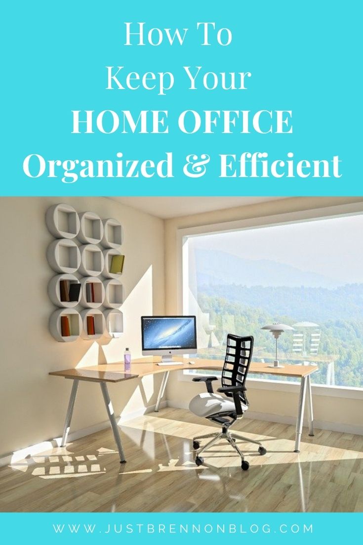 How To Keep Your Home Office Organized And Efficient
