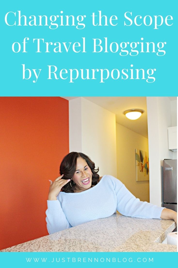 Changing the Scope of Travel Blogging by Repurposing

