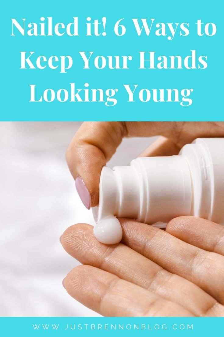 Nailed it! 6 Ways to Keep Your Hands Looking Young 